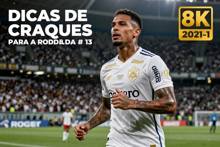 Cartola Campeões: Dicas de Craques para a Rodada #13 – O Que Você Precisa Saber